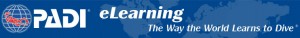 padi elearning banner PADI eLearning is internet based scuba course work that you can access from anywhere via the world wide web.