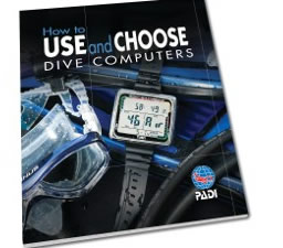 Padi How to Use and Choose Dive Computers Manual. use this has part of your Padi openwater course.